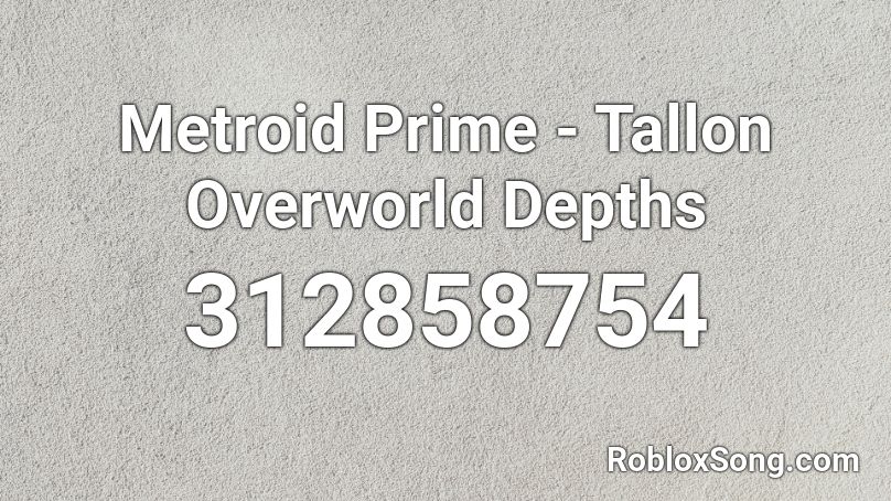 Metroid Prime - Tallon Overworld Depths Roblox ID