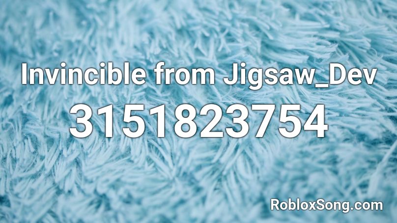 Invincible from Jigsaw_Dev Roblox ID