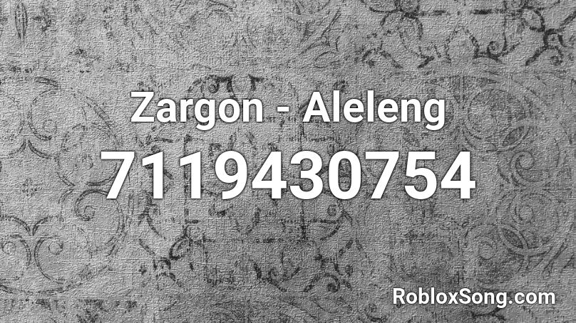 Zargon - Aleleng Roblox ID