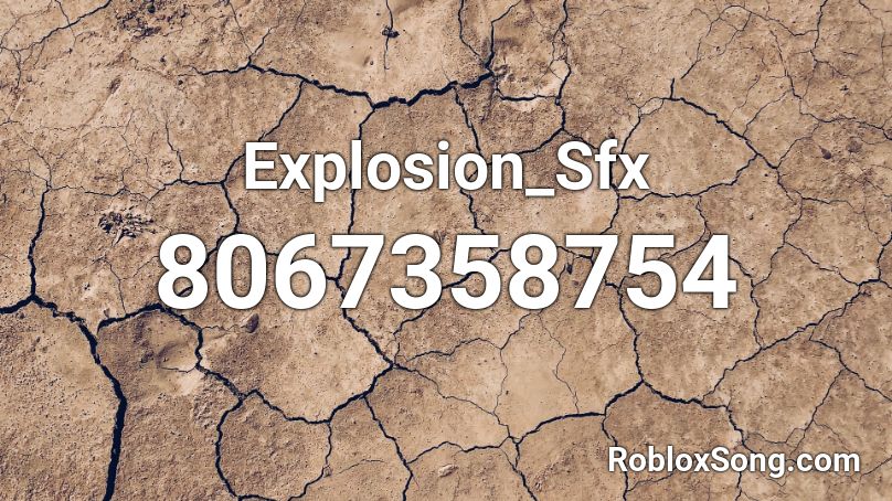 Explosion_Sfx Roblox ID