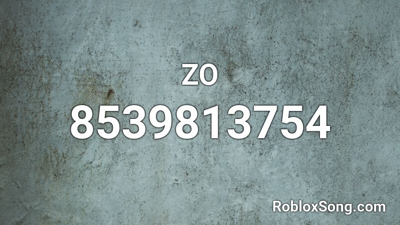 ZO Roblox ID