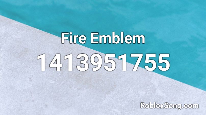 Fire Emblem Roblox ID