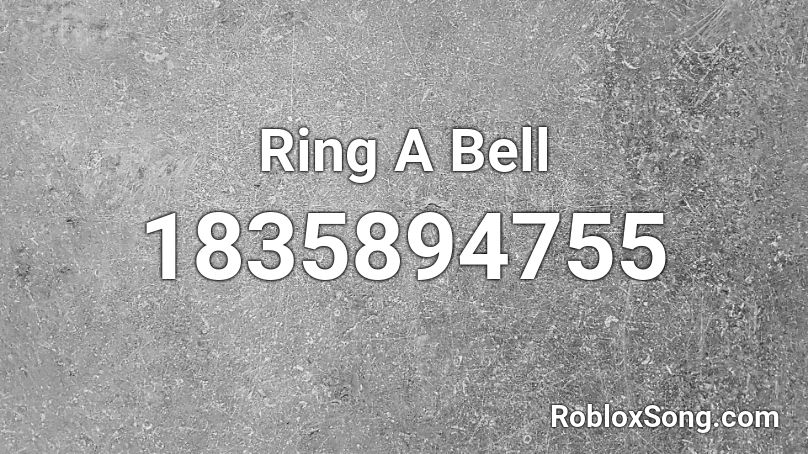 Ring A Bell Roblox ID