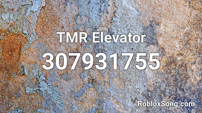 TMR Elevator Roblox ID
