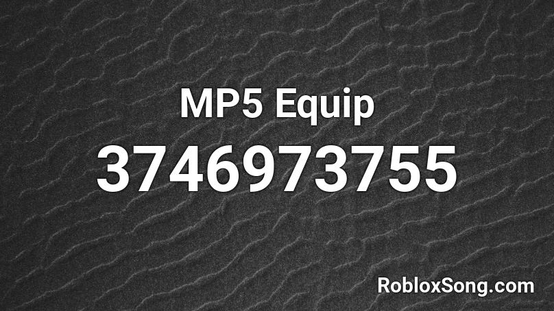 MP5 Equip Roblox ID