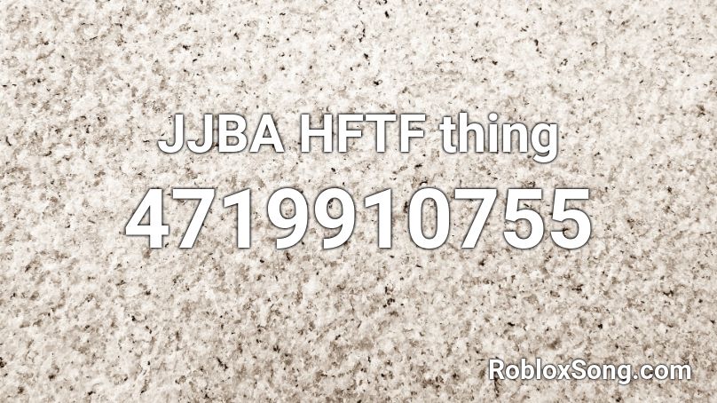 JJBA HFTF thing Roblox ID