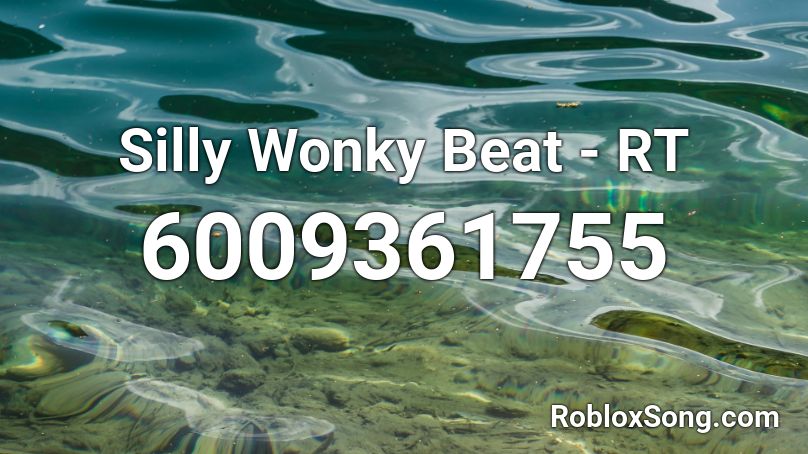 Silly Wonky Beat - RT Roblox ID