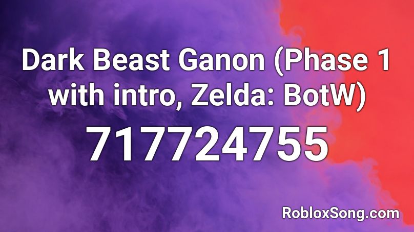Dark Beast Ganon (Phase 1 with intro, Zelda: BotW) Roblox ID