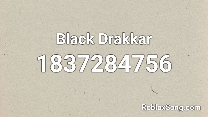 Black Drakkar Roblox ID
