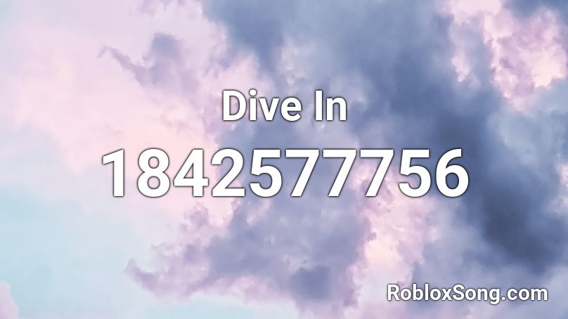 Dive In Roblox ID