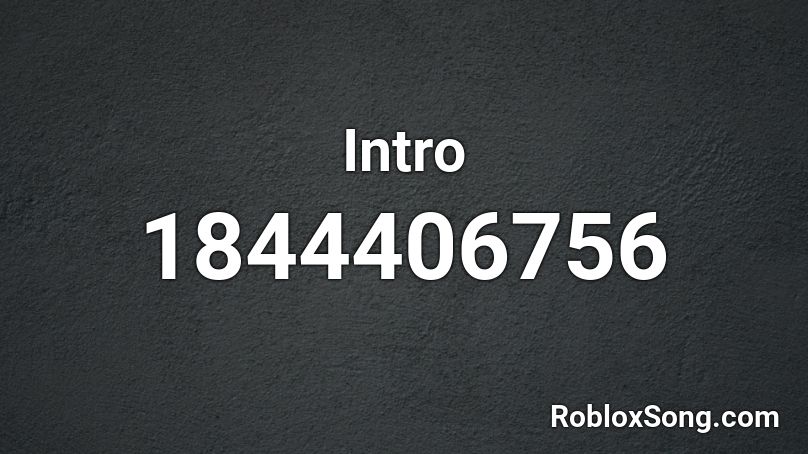 Intro Roblox ID