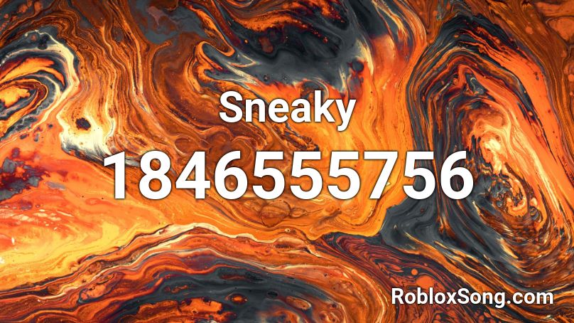 Sneaky Roblox ID
