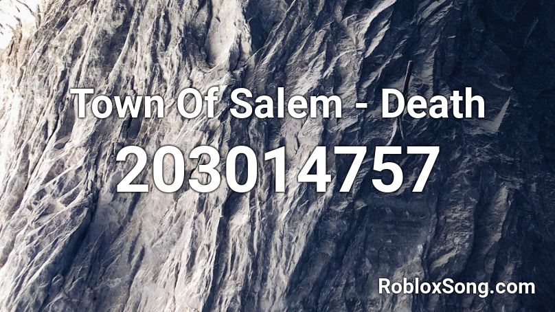 Town Of Salem - Death Roblox ID