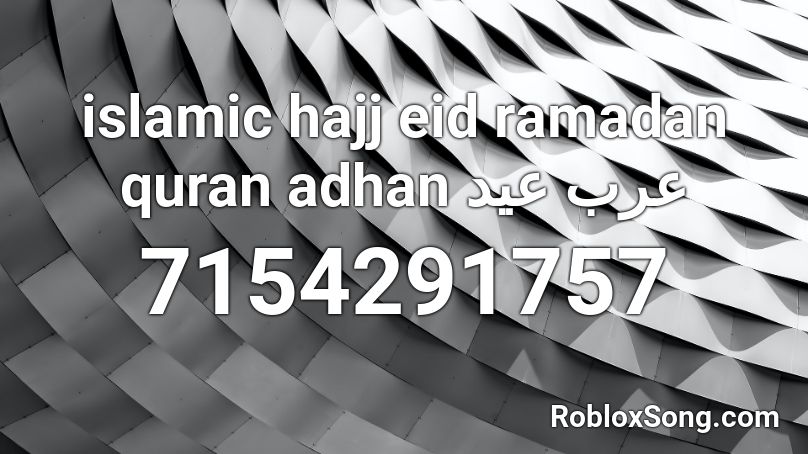 for hajj Roblox ID