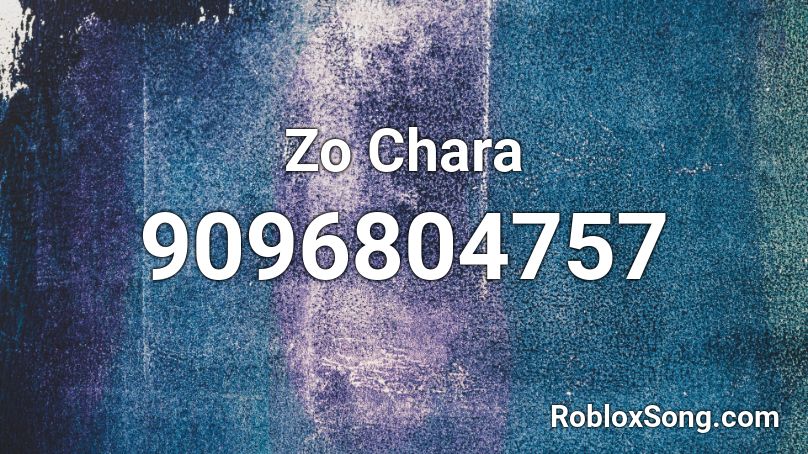 Zo Chara Roblox ID