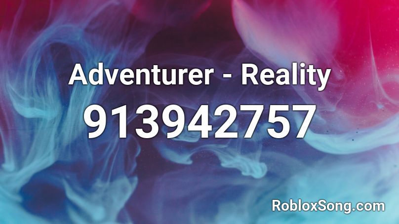 Adventurer - Reality Roblox ID