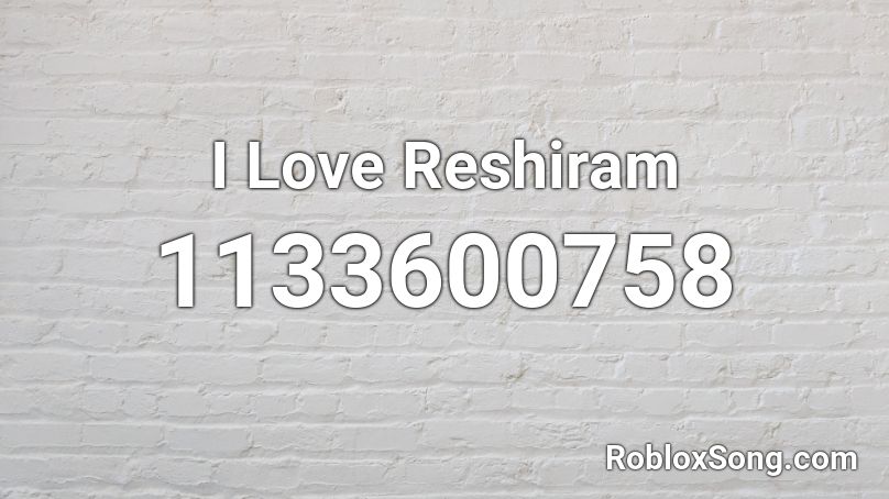 I Love Reshiram Roblox ID