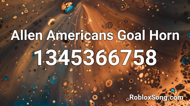 Allen Americans Goal Horn Roblox ID