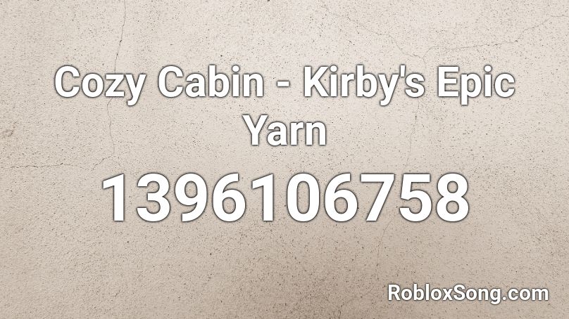 Cozy Cabin - Kirby's Epic Yarn Roblox ID