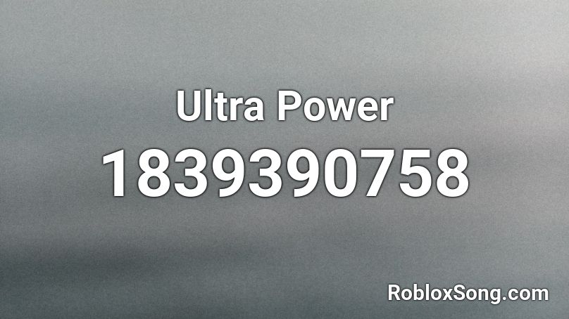 Ultra Power Roblox ID