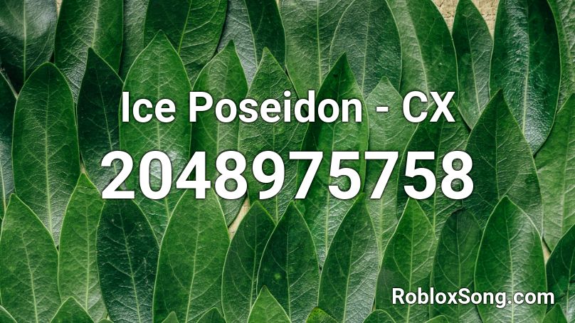Ice Poseidon - CX Roblox ID