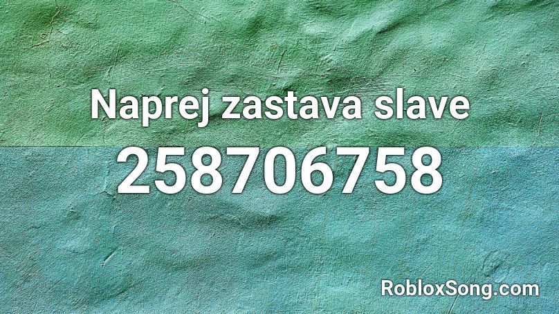 Naprej zastava slave Roblox ID