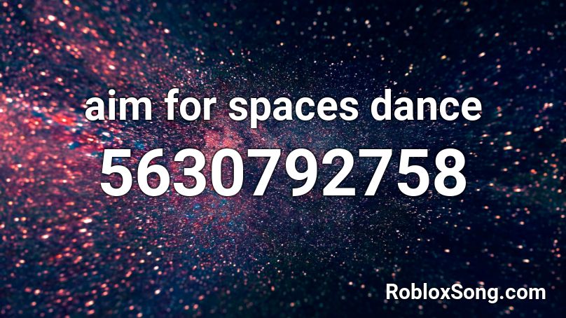 DJ SACRED - AIMIN FOR SPACE Roblox ID