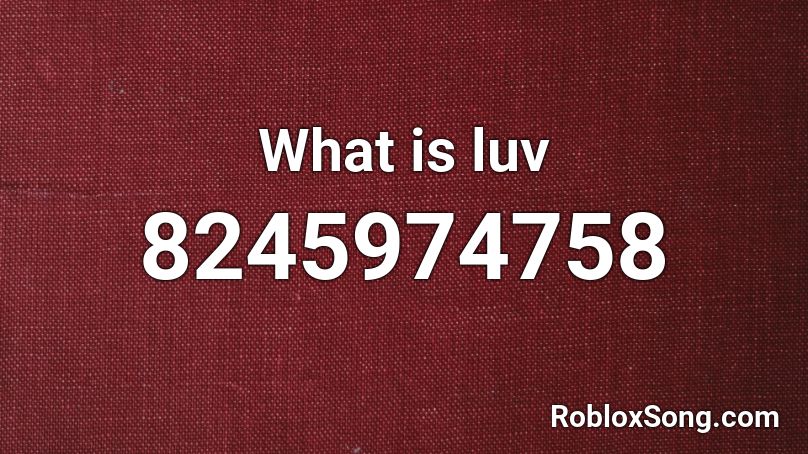What is luv Roblox ID