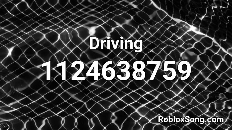 Driving Roblox ID