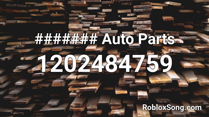 ####### Auto Parts Roblox ID