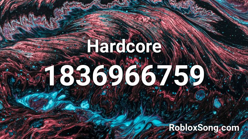 Hardcore Roblox ID