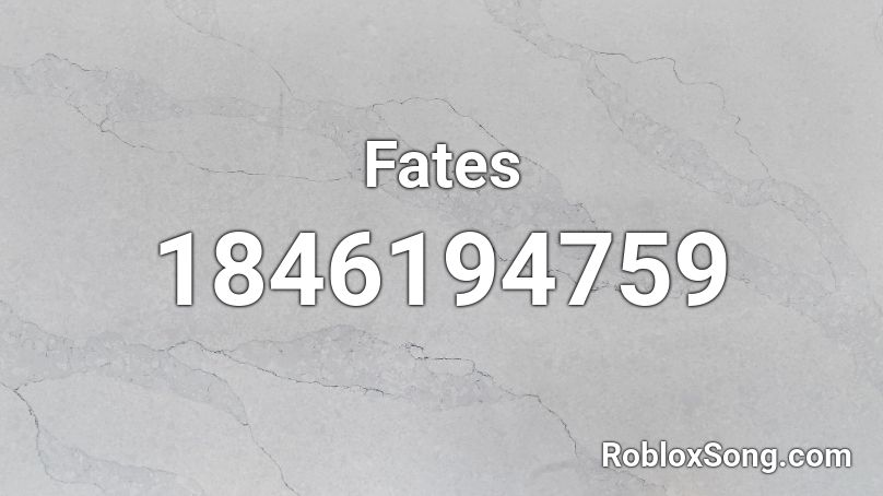 Fates Roblox ID