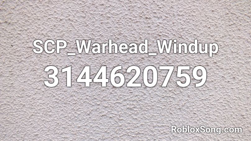 SCP_Warhead_Windup Roblox ID