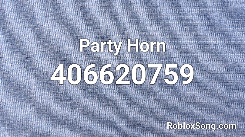 Party Horn Roblox ID