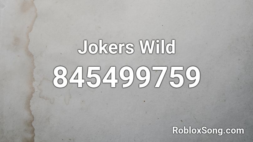 Jokers Wild Roblox ID