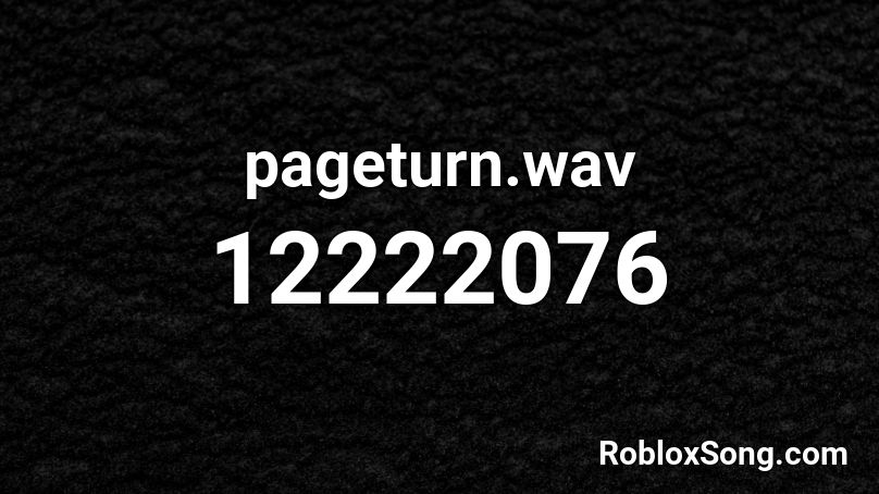 pageturn.wav Roblox ID