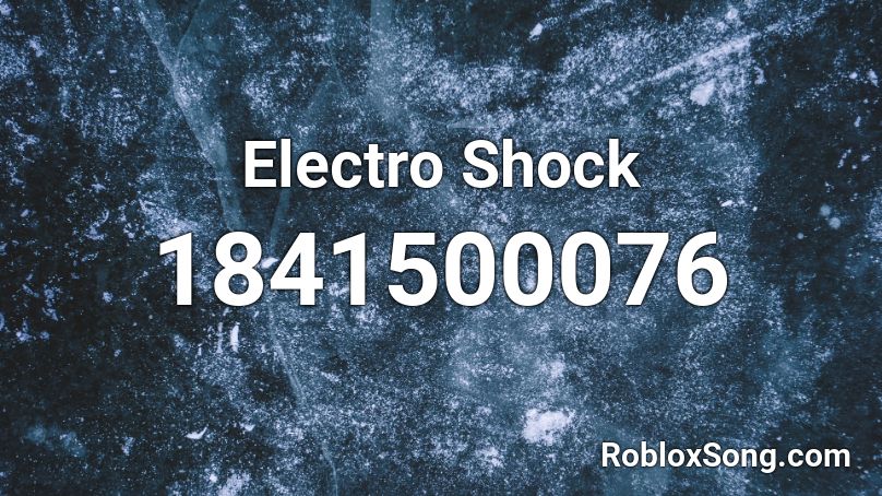 Electro Shock Roblox ID