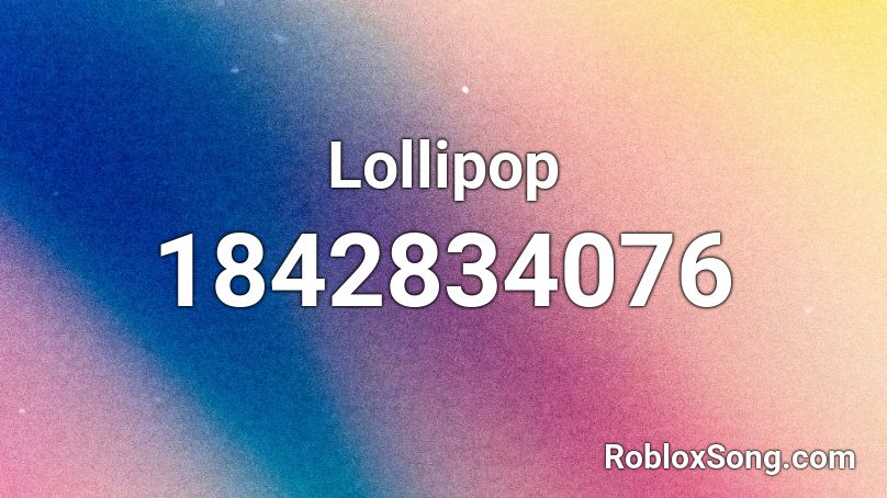 Lollipop Roblox ID