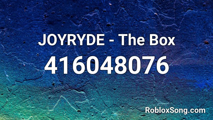 JOYRYDE - The Box Roblox ID