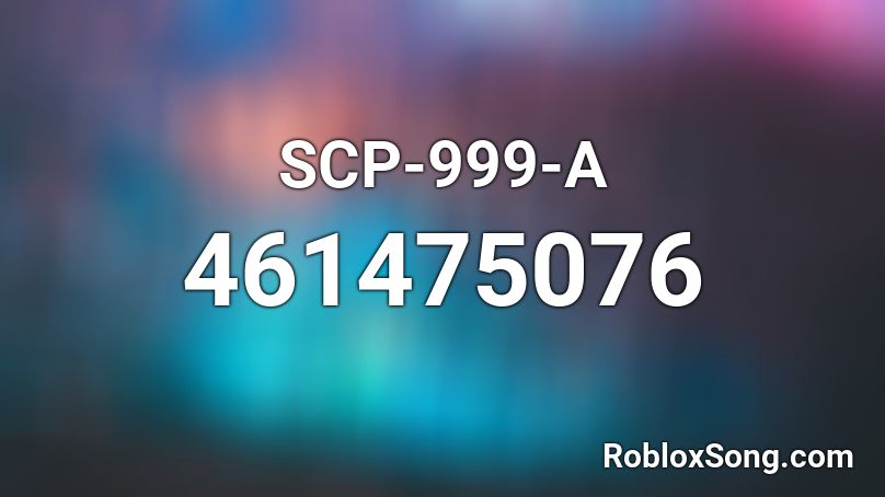 SCP-999-A Roblox ID