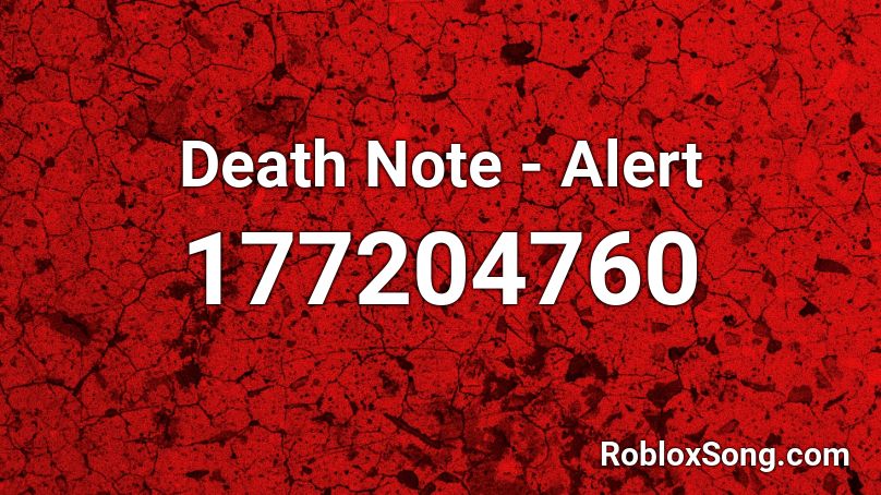 Death Note - Alert Roblox ID