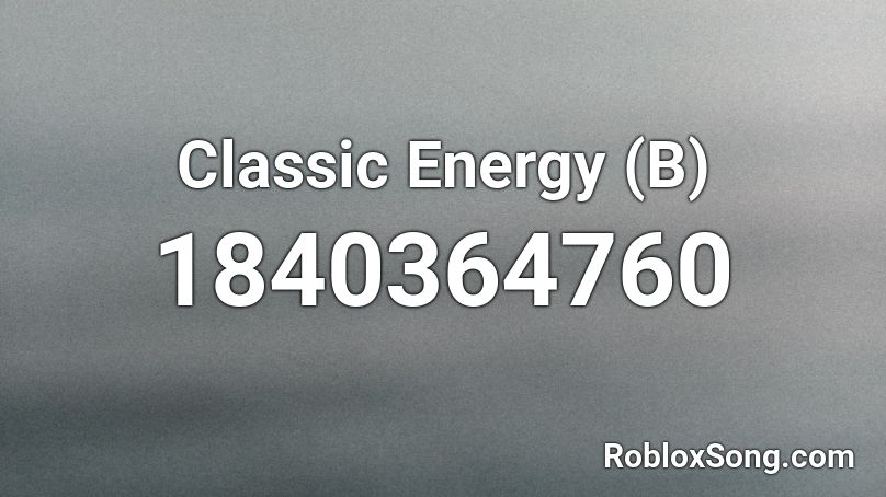 Classic Energy (B) Roblox ID