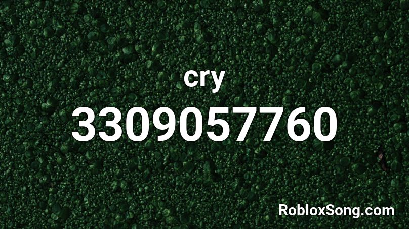 cry Roblox ID