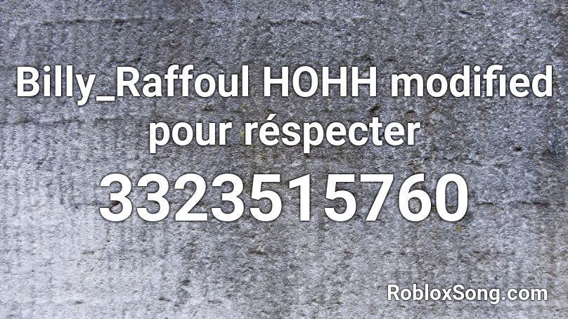 Billy_Raffoul HOHH modified pour réspecter Roblox ID