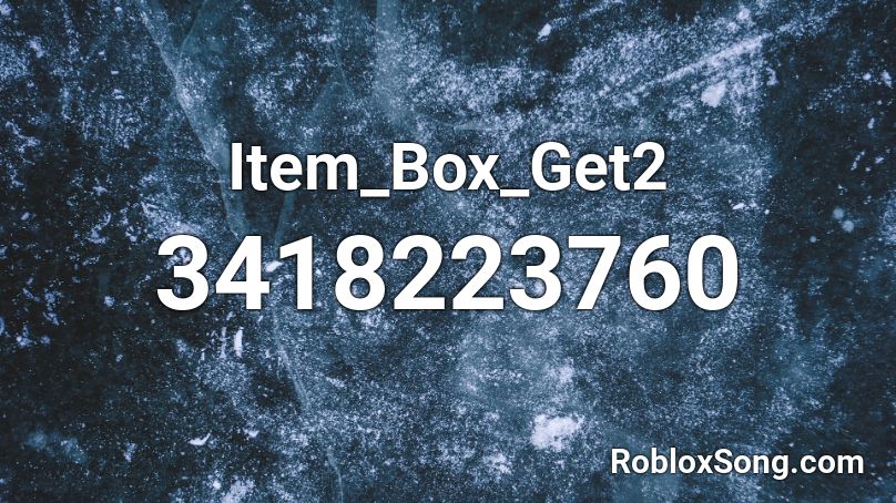 Item_Box_Get2 Roblox ID