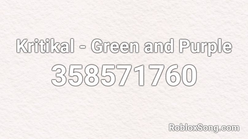 Kritikal - Green and Purple Roblox ID