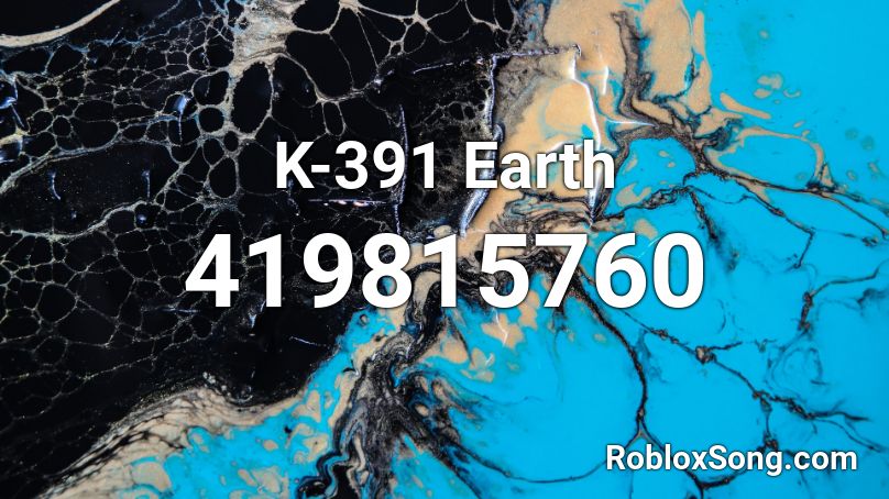 K-391 Earth Roblox ID
