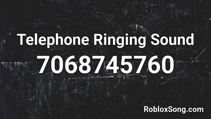 Telephone Ringing Sound Roblox ID