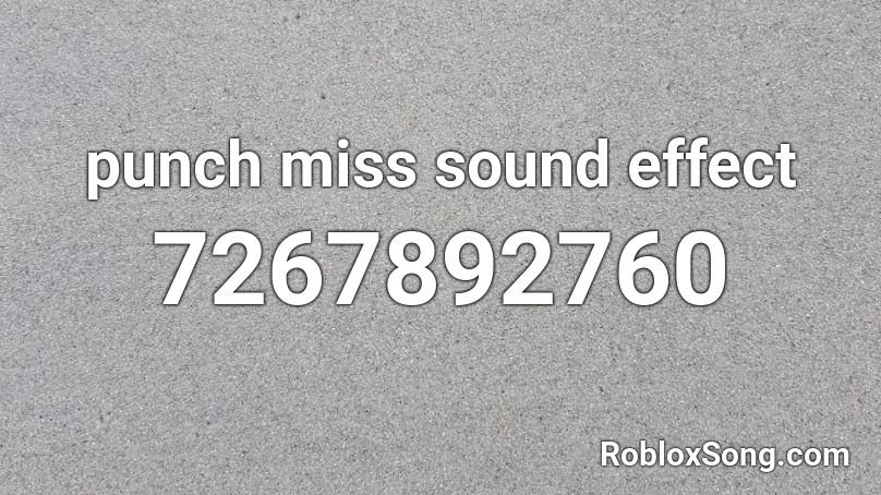punch miss sound effect Roblox ID