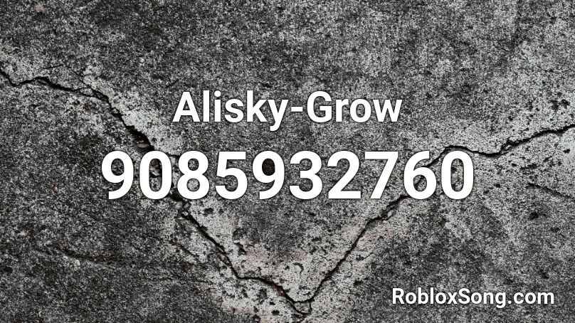 Alisky-Grow  Roblox ID